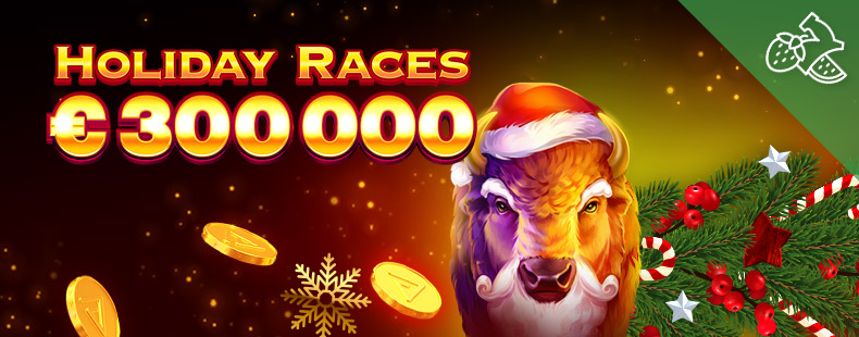 HOLIDAY RACES 300.000 EURO